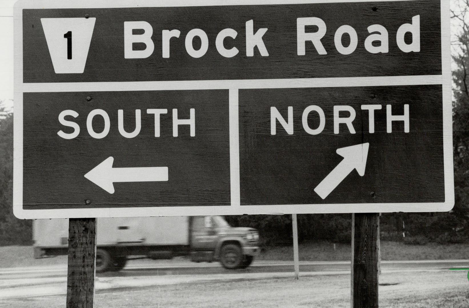 Brock Rd. is often confused with Brock St. in Whitby