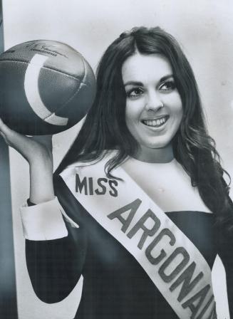 She'll run for the Argos, Robin Keeler, a 19-year-old Torontonian who attends the University of Waterloo, will represent Toronto in the Miss Grey Cup contest