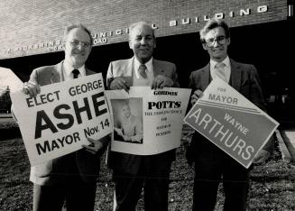Three who would be mayor: Candidates who hoped to replace Jack Anderson as mayor of Pickering when the votes are counted hold their campaign signs