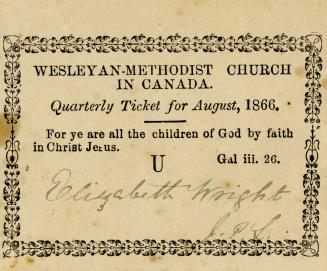 Wesleyan - Methodist Church in Canada Quarterly Ticket for August, 1866