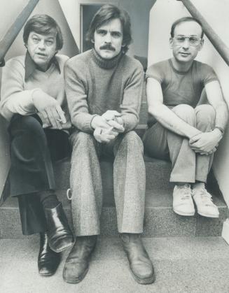 Founders of the Toronto Free Theatre, Tom Hendry, Martin Kinch and John Palmer look a bit glum these days