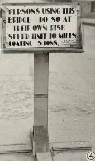 Despite the sign at the bridge entrance (4), according to engineers
