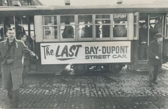 End of the line was reached today for the Bay St