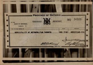 Province's cheque to metro for $9,955,368