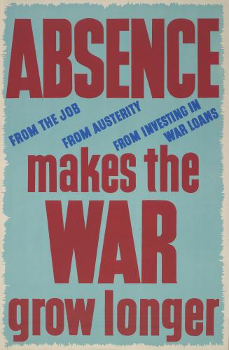Absence makes the war grow longer