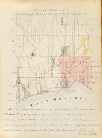 Plan of 7800 acres of land in the township of Pickering in Upper Canada of which 6600 acres property of D