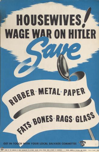 Housewives! Wage war on Hitler