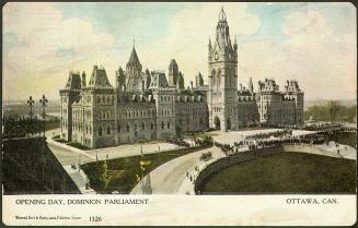 Opening Day, Dominion Parliament Ottawa, Can