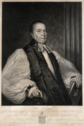 The Honourable and Right Reverend John Strachan, D