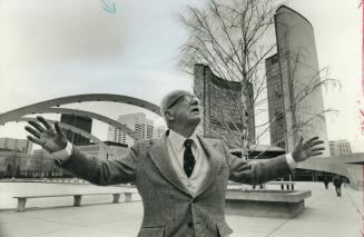 Buckminster Fuller loves Toronto's new City Hall: 'It's good for the workers to see the city they run'
