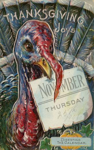 Thanksgiving joys November Thursday digesting the calendar
