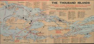 The Thousand Islands : hotels, parks, cottages, reservations, improved and unoccupied islands, dinner camps, excursion routes and channels