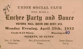 Union Social Club will hold a euchre party and dance, Victoria Hall, Queen and Berti Sts