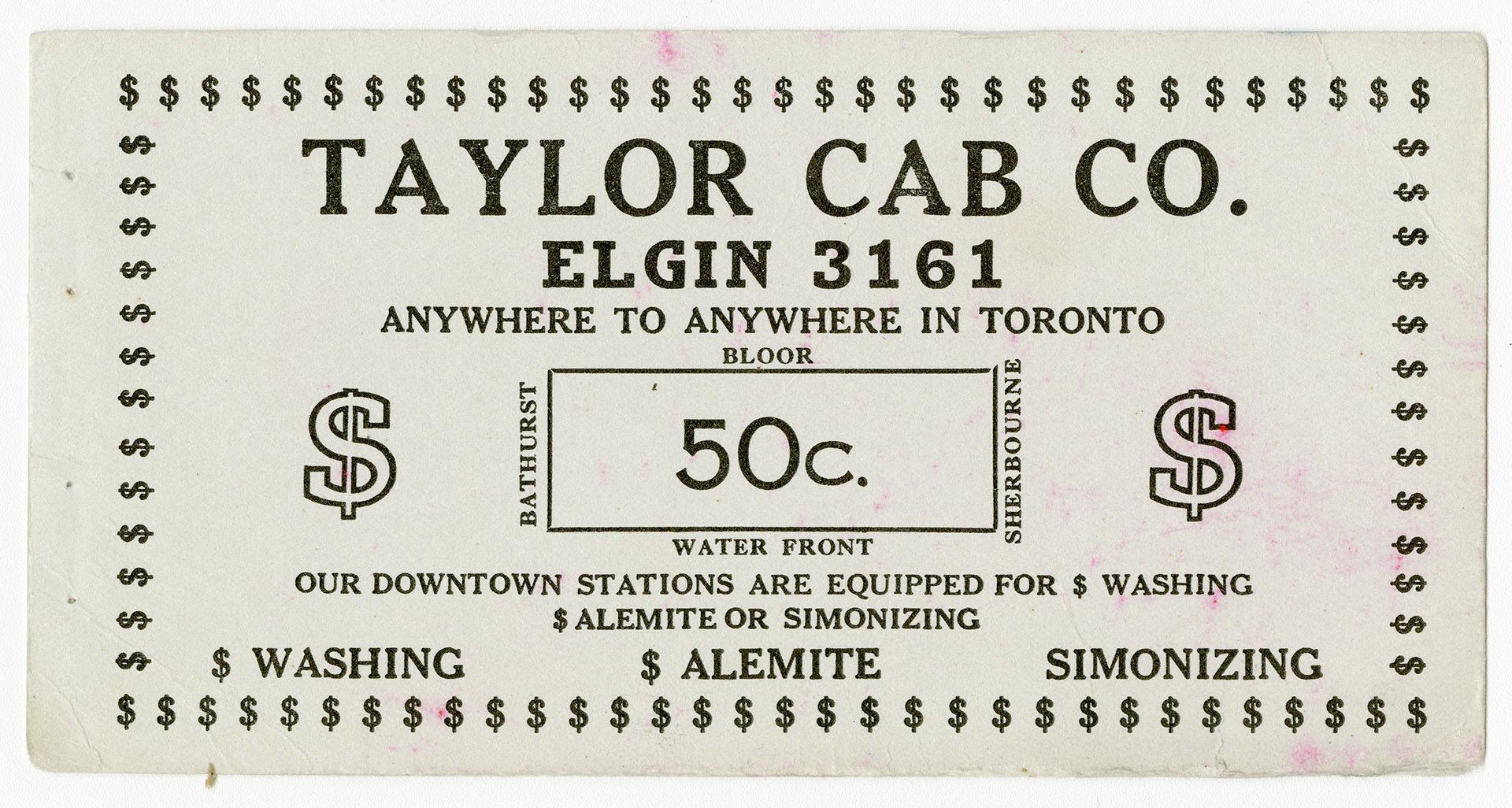 Taylor Cab Co., Elgin 3161, anywhere to anywhere in Toronto