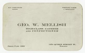 Geo. W. Mellish, high-class caterer and confectioner