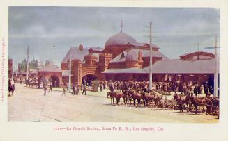 La grande station, Santa Fe R.R., Los Angeles, California