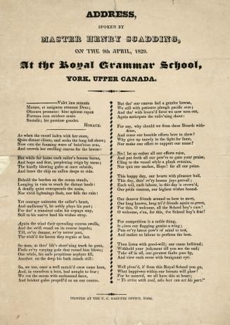 Address spoken by Master Henry Scadding on the 9th April, 1829 : at the Royal Grammar School, York, Upper Canada