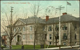 Court House and Jail, Cornwall, Ontario