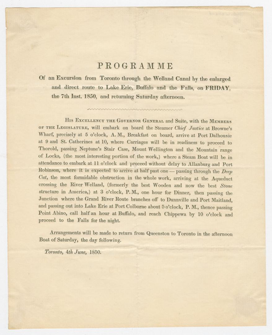 Programme of anexcursion from Toronto through the Welland Canal by the enlarged and direct route to Lake Erie, Buffalo and the falls : on Friday the 7th inst. 1850 and returning Saturday afternoon