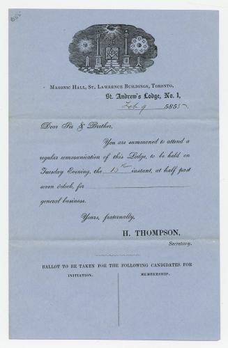 Masonic Hall, St. Lawrence Buildings, Toronto, St. Andrew's Lodge, No. 1 : you are summoned to attend a regular communication of this lodge