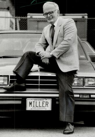 It's finally Miller time. Star columnist Jack Miller has had a long wait for his customized Own Choice licence plates. They went on sale last July 4, (...)