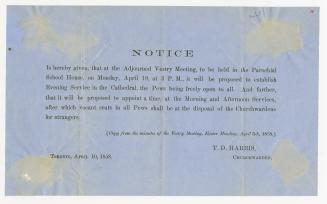 Notice is hereby given, that at the adjourned vestry meeting, to be held in the parochial school house, on Monday, April 19, at 3 p.m. ....