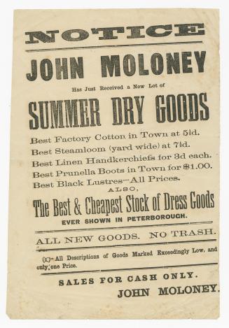 Notice : John Moloney has just received a new lot of summer dry goods
