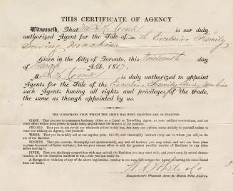 This Certificate of Agency witnesseth that [ ] is our duly authorized agent for the sale of [the Excelsior Family Sewing Machine]
