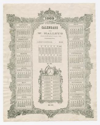 1869, calendars from W. Halley's, Ontario printers' imporium, Toronto