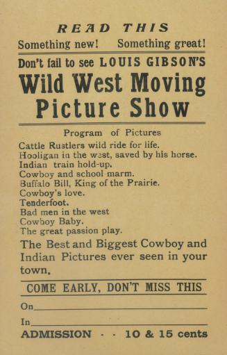 Louis Gibson's Wild West moving picture show
