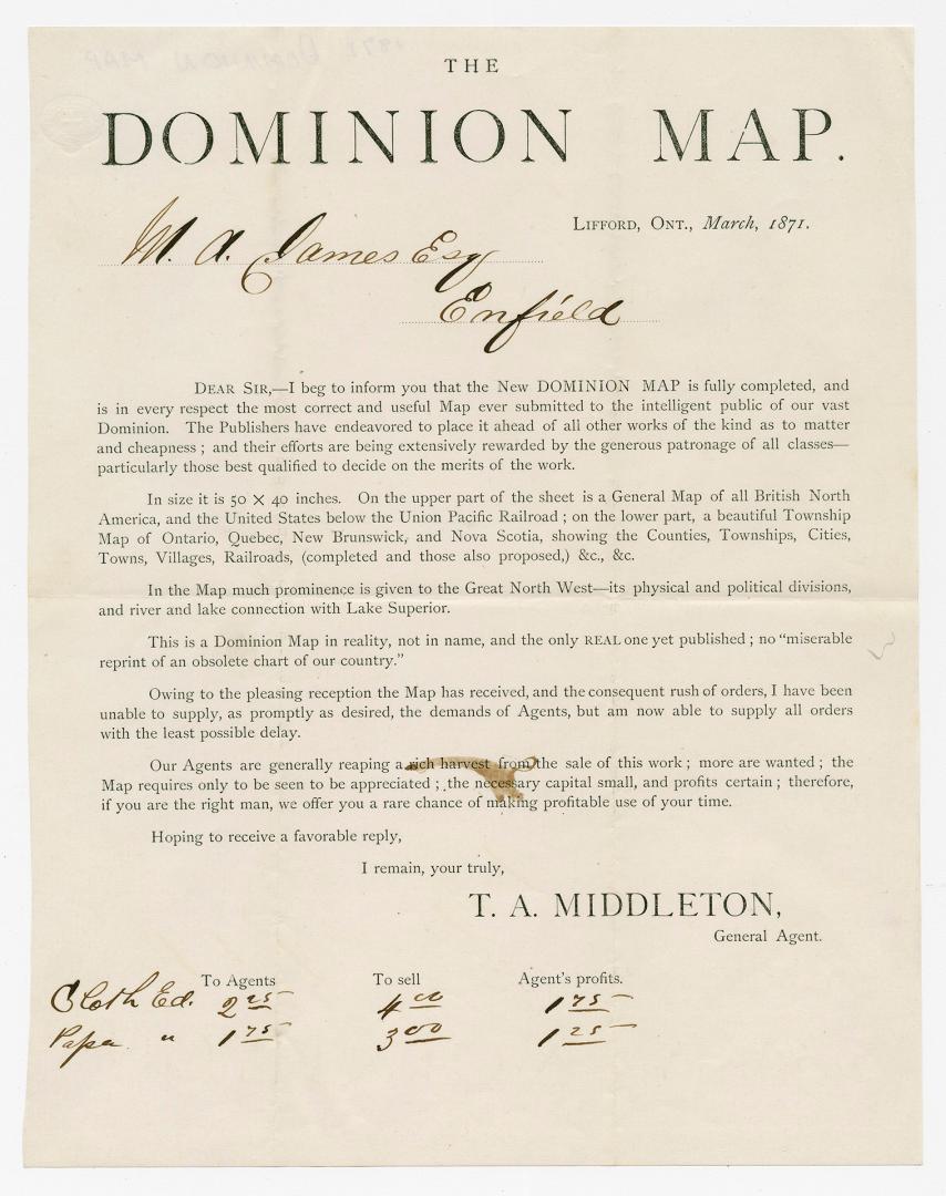 The Dominion map [W. A. James, Esq., Enfield] I beg to inform you that the new Dominion map is fully completed