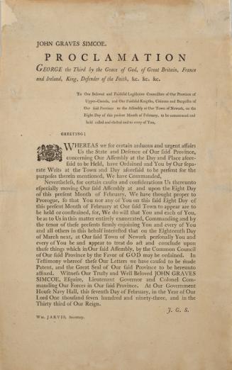 John Graves Simcoe. Proclamation. George the Third by the Grace of God, of Great Britain, France, and Ireland, King, Defender of the Faith, &c &c &c.