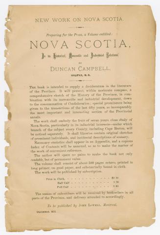 New work on Nova Scotia, preparing for the press, a volume entitled, Nova Scotia, in its historical, mercantile and industrial relations by Duncan Campbell, Halifax, N.S.