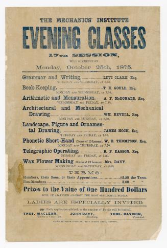 The Mechanics' Institute evening classes 17th session, will commence on Monday, October 25th, 1875