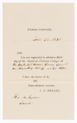 [Letter] Victoria University ... you are requested to attend a meeting of the board of Victoria College ...