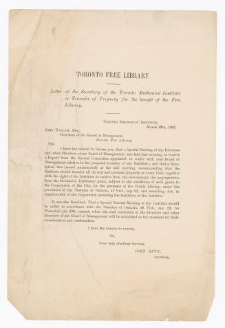 Toronto Free Library : letter of the secretary of the Toronto Mechanics' Institute re transfer of property for the benefit of the free library