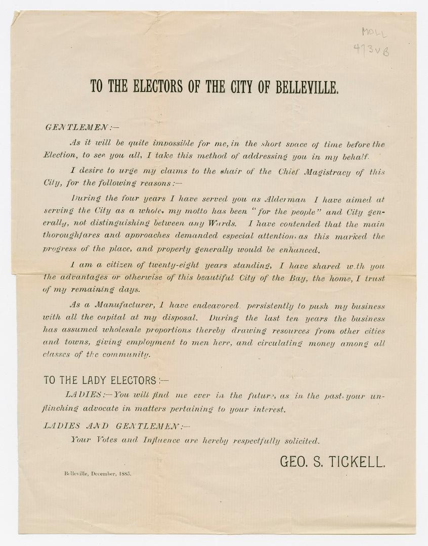 To the electors of the city of Belleville : as it will be quite impossible for me, in the short space of time before the election, to see you all, I take this method of addressing you in my behalf
