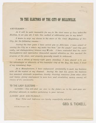 To the electors of the city of Belleville : as it will be quite impossible for me, in the short space of time before the election, to see you all, I take this method of addressing you in my behalf