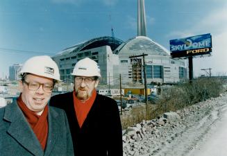 The SkyDome carried 'a beautiful price,' says Rod Robbie, right, who designed the building with engineer Mike Allen, left