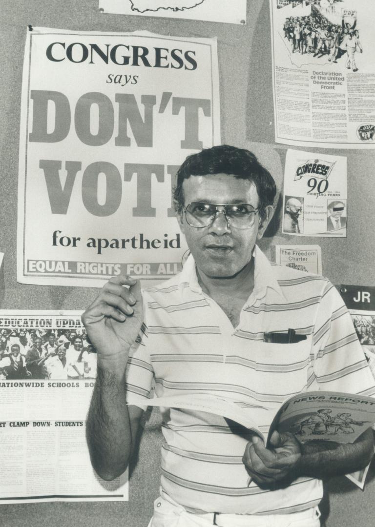 Chief Canadian representative for the African National Congress, Yusuf Saloojee says that unless South Africa abandons apartheid, 'we are going to see(...)