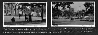 The Toronto Armouries with its fringe of recruiting tents was always a busy place : it was also the spot where men decided if they wanted to fight for the world's freedom