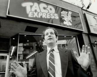 Taco hombre: The man behind Taco Express is Michael Efran, who hopes that the Yonge St. store will be the first of a chain of pronto taco establishments.