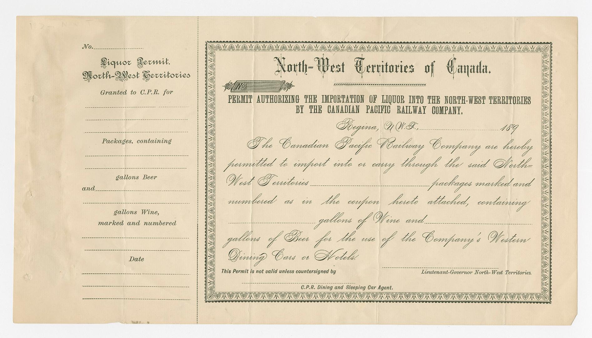 [Form] North-West Territories of Canada : permit authorizing the importation of liquor into the North-West Territories by the Canadian Pacific Railway Company
