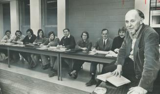 Prof. Ted Mann, right, poses with his night class at Atkinson College, York University. These adult students, who are studying the sociology of social change, are not only studying the theory but becoming involved in social change themselves. Their class project this winter is to go out into the community and try to persuade people who never thought they could attend university that they possibly could. Teaching assistant Al Listiak is seated next to Prof. Mann in picture.