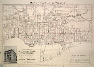 Map of the city of Toronto, with the compliments of the Canadian Bank of Commerce, Market branch