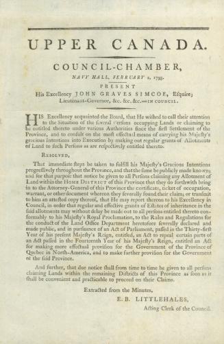 Upper Canada. Council-Chamber, Navy Hall, February 2, 1793. Present His Excellency John Graves Simcoe, Esquire
