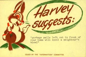 Harvey suggests: ''Garbage pails left out?''