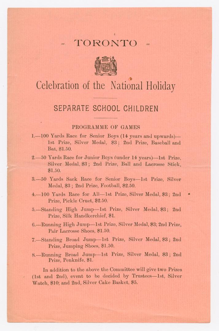 Toronto : celebration of the national holiday : separate school children : programme of games