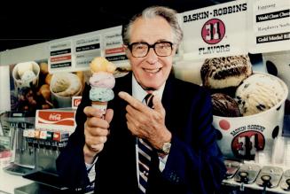 Oodies of ice cream: Irv Robbins, who personally invented 300 flavors of ice cream before retiring from the Baskin-Robbins chain he founded, is on a promotional tour of Canada as the firm prepares to launch an International line featuring the flavors of