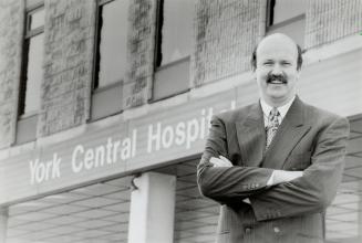 Going public: Ken Tremblay, new head of York Central Hospital in Richmond Hill, wants help in developing services the community needs most.
